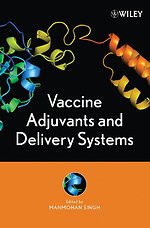 Vaccine Adjuvants and Delivery Systems