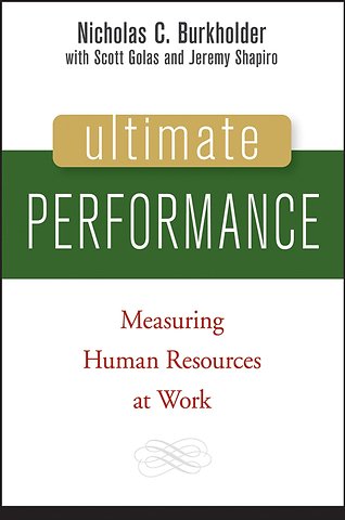 Ultimate Performance – Measuring Human Resources at Work