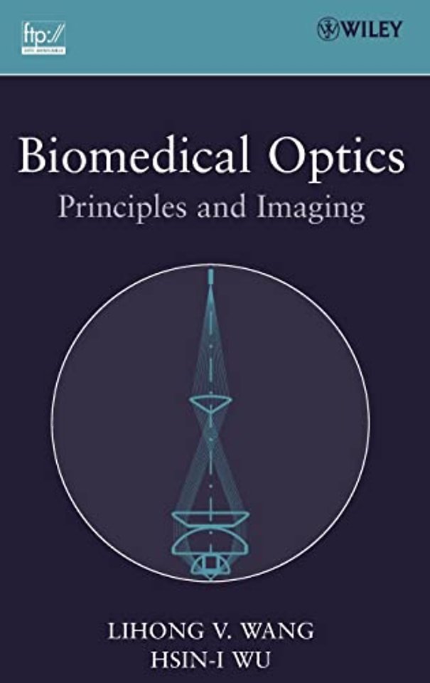 Biomedical Optics – Principles and Imaging