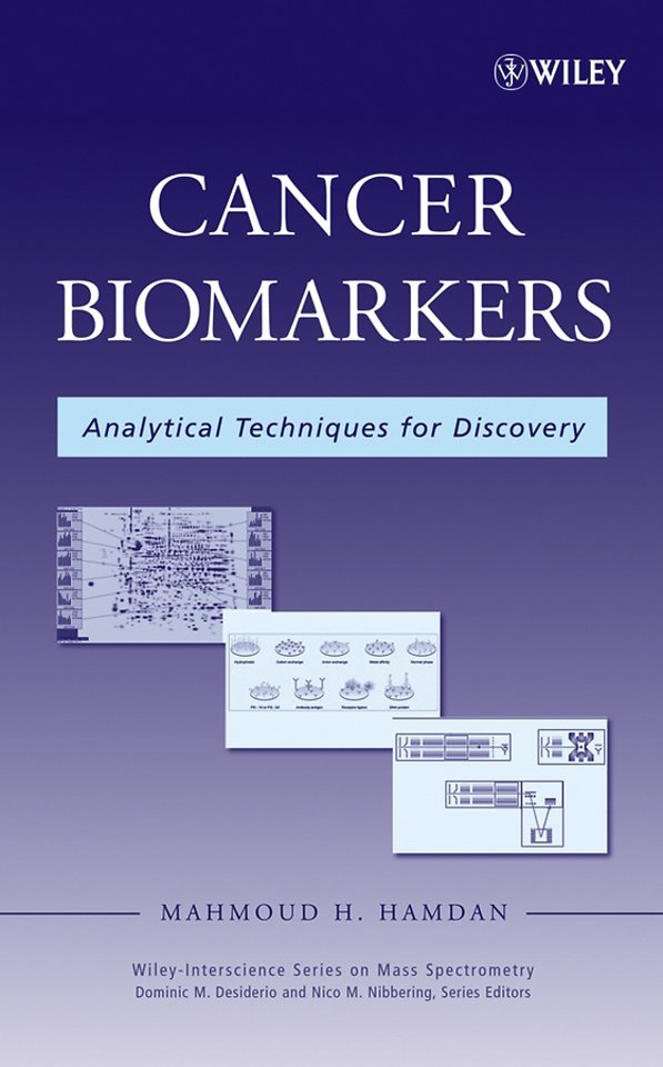 Cancer Biomarkers – Analytical Techniques for Discovery