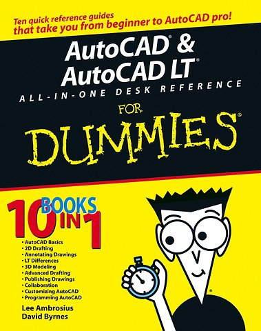 AutoCAD & AutoCAD All in one Desk Reference For Dummies (1e druk 2006)