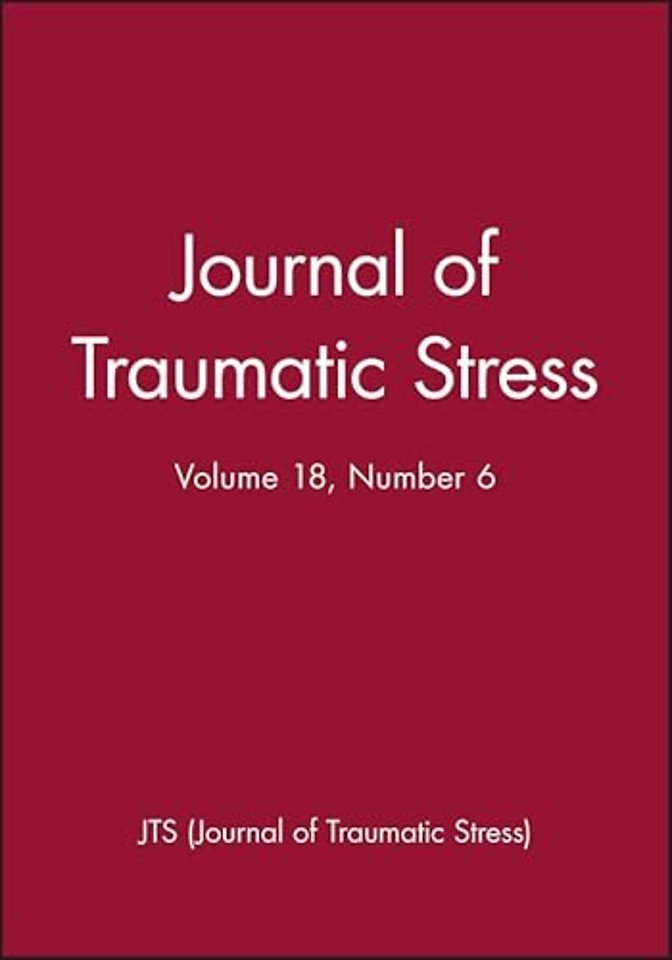 Journal of Traumatic Stress, Volume 18, Number 6