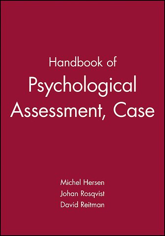 Handbook of Psychological Assessment, Case Conceptualization, and Treatment, 2 Volume Set