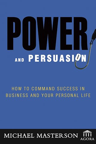 Power and Persuasion