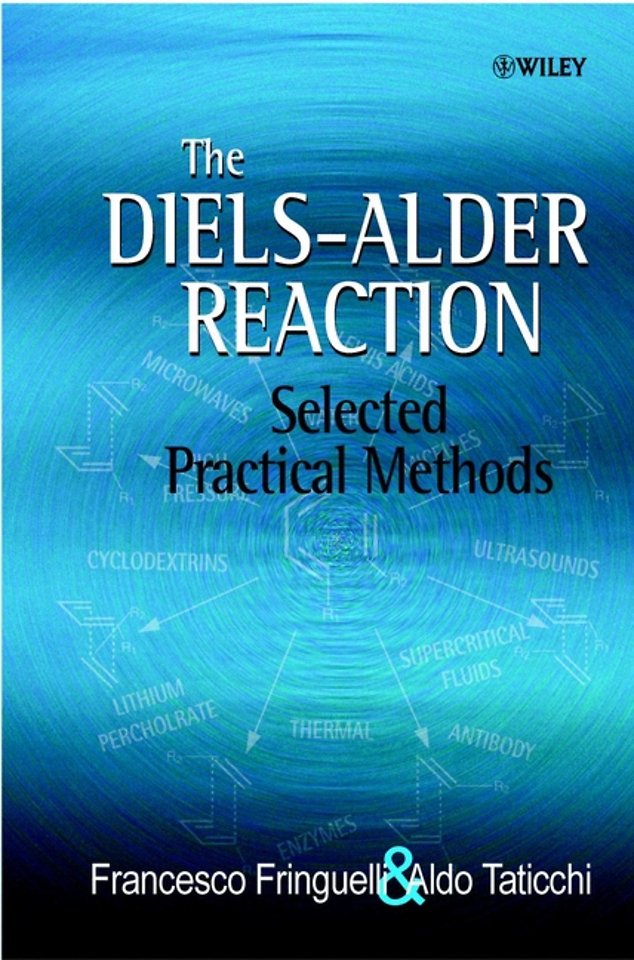 The Diels–Alder Reaction – Selected Practical Methods