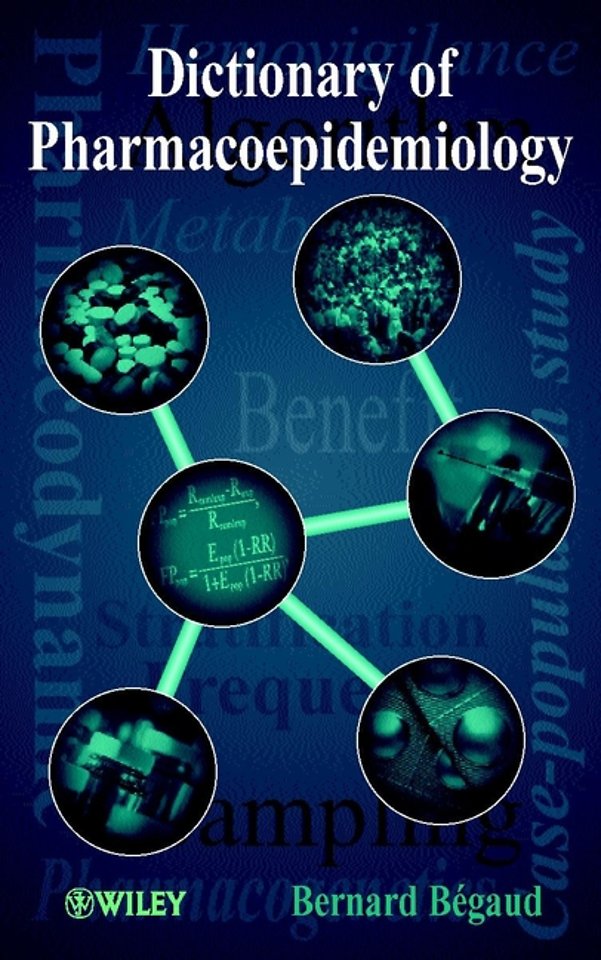 Dictionary of Pharmacoepidemiology