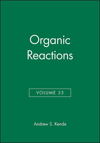 Organic Reactions, Volume 35