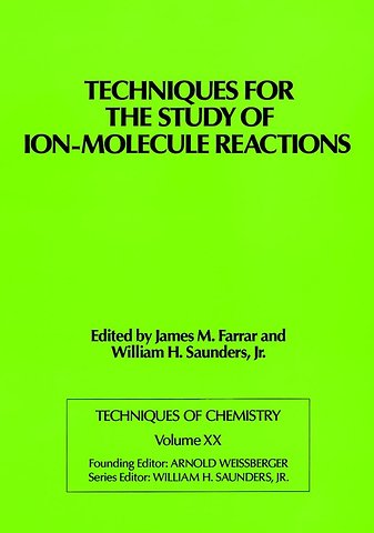 Techniques for the Study of Ion-Molecule Reactions