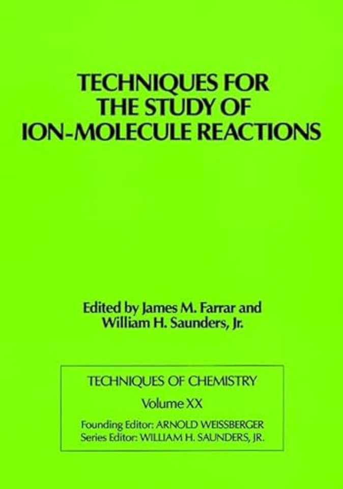 Techniques for the Study of Ion-Molecule Reactions