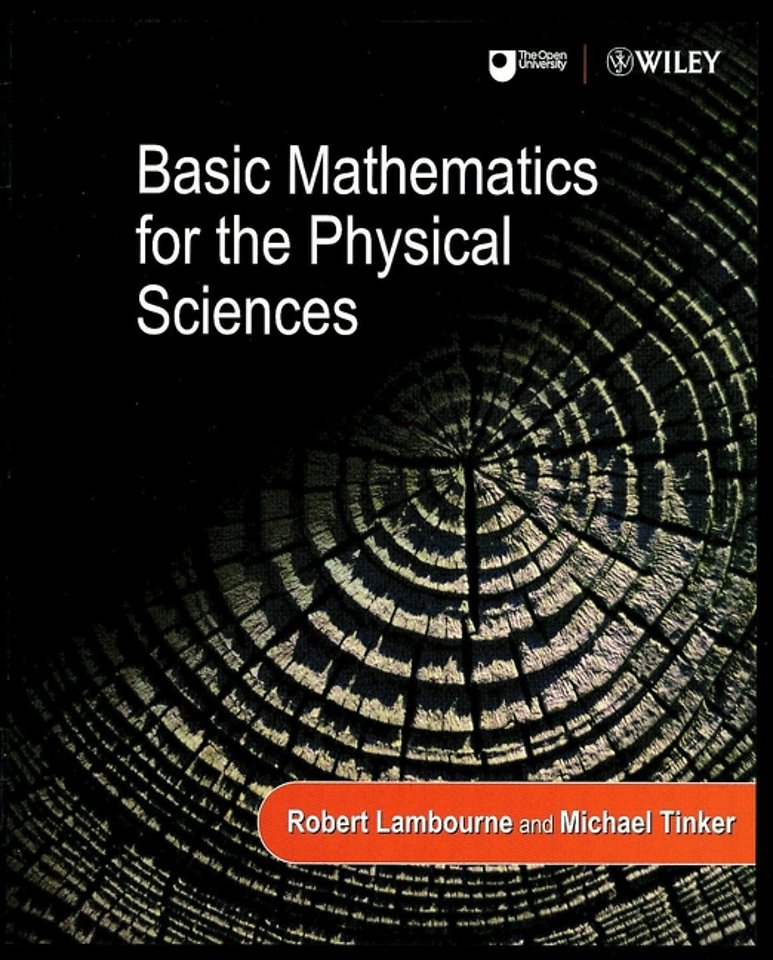 Basic Mathematics for the Physical Sciences
