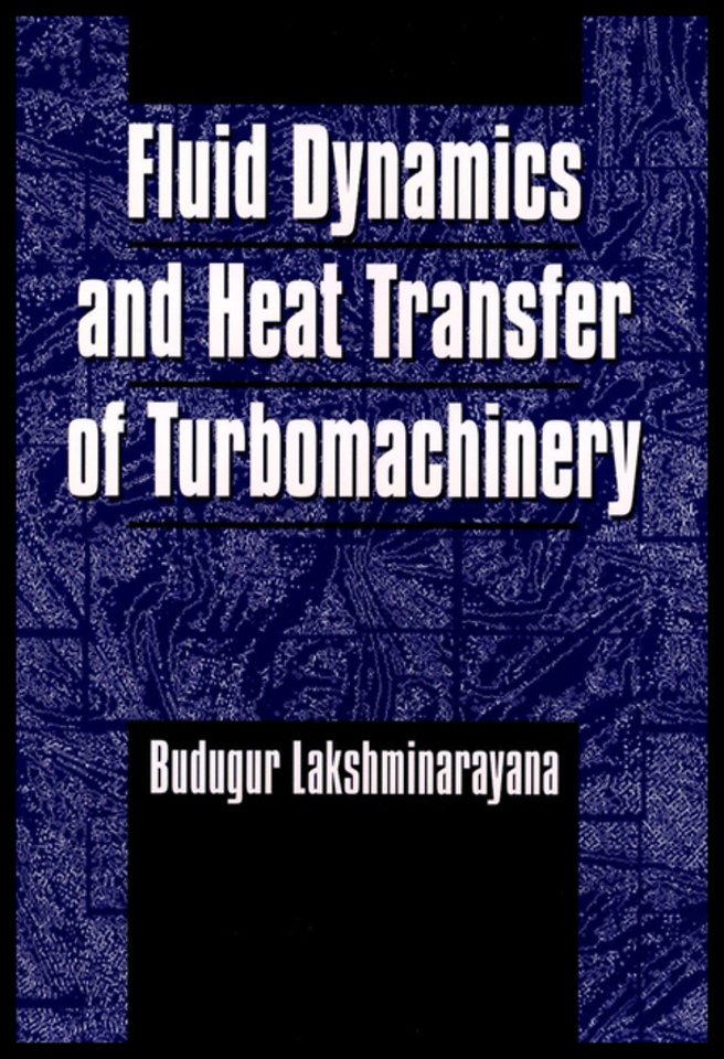 Fluid Dynamics and Heat Transfer of Turbomachinery