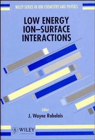 Low Energy Ion–Surface Interactions
