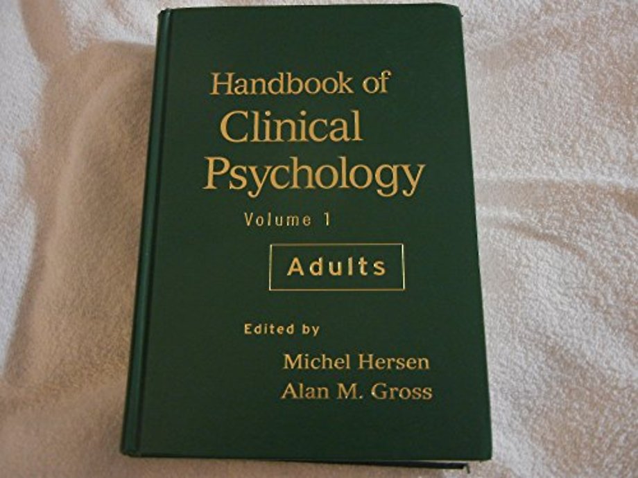 Handbook of Clinical Psychology, Volume 1