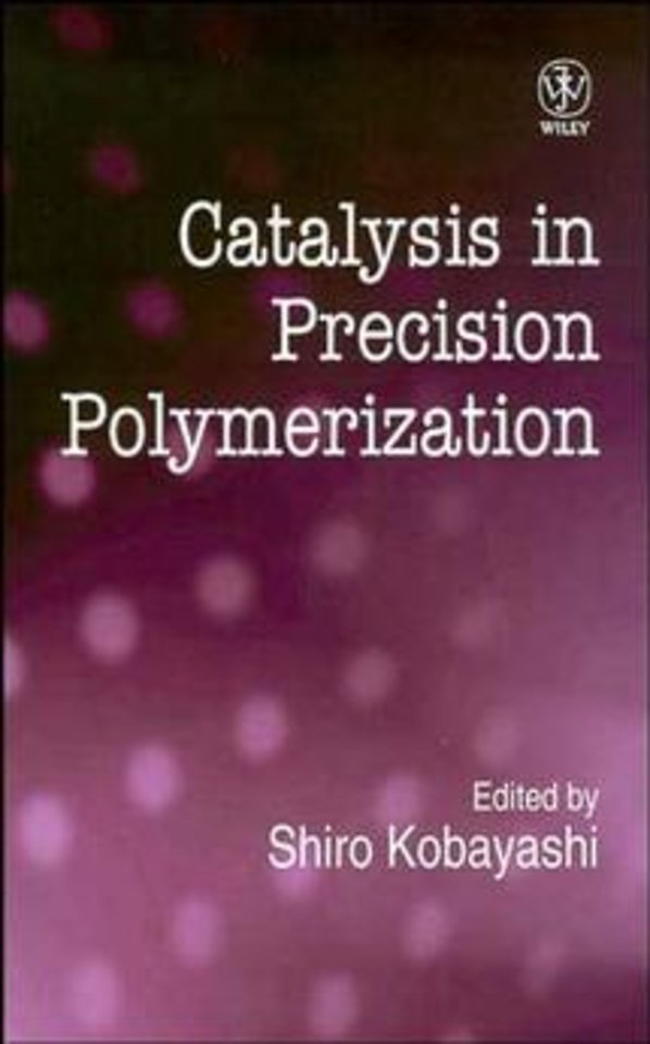 Catalysis in Precision Polymerisation