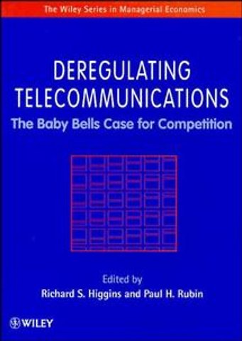 Deregulating Telecommunications