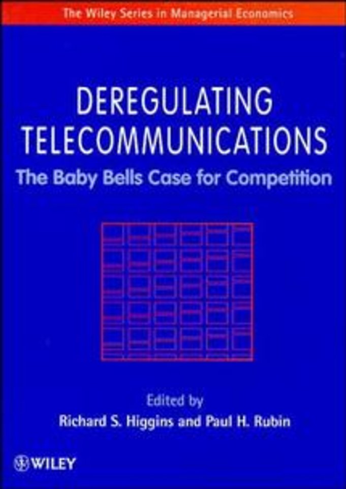Deregulating Telecommunications