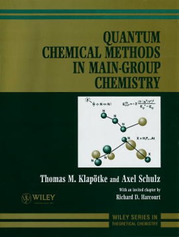 Quantum Chemical Methods in Main–Group Chemistry