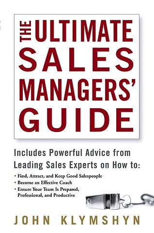 The Ultimate Sales Managers′ Guide
