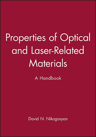 Properties of Optical and Laser-Related Materials