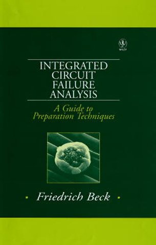 Integrated Circuit Failure Analysis