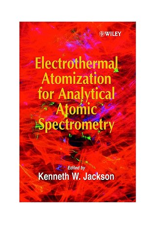 Electrothermal Atomization for Analytical Atomic Spectrometry