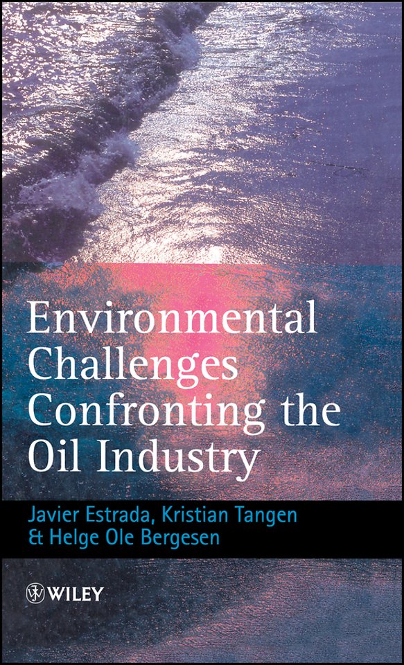 Environmental Challanges Confronting the Oil Industry