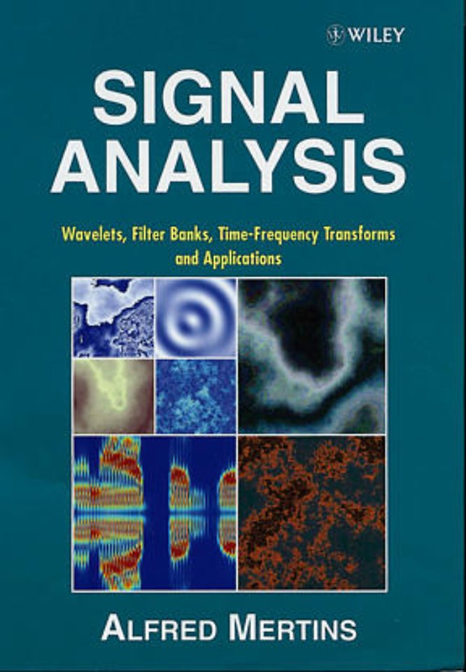 Signal Analysis – Wavelets, Filter Banks, Time– Frequency Transforms & Applications