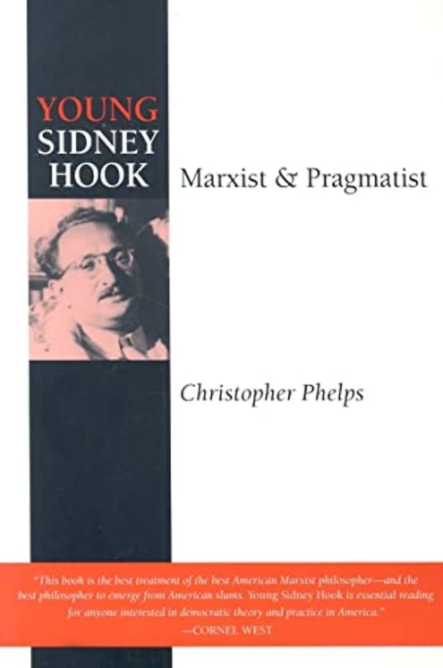 Young Sidney Hook – Marxist and Pragmatist
