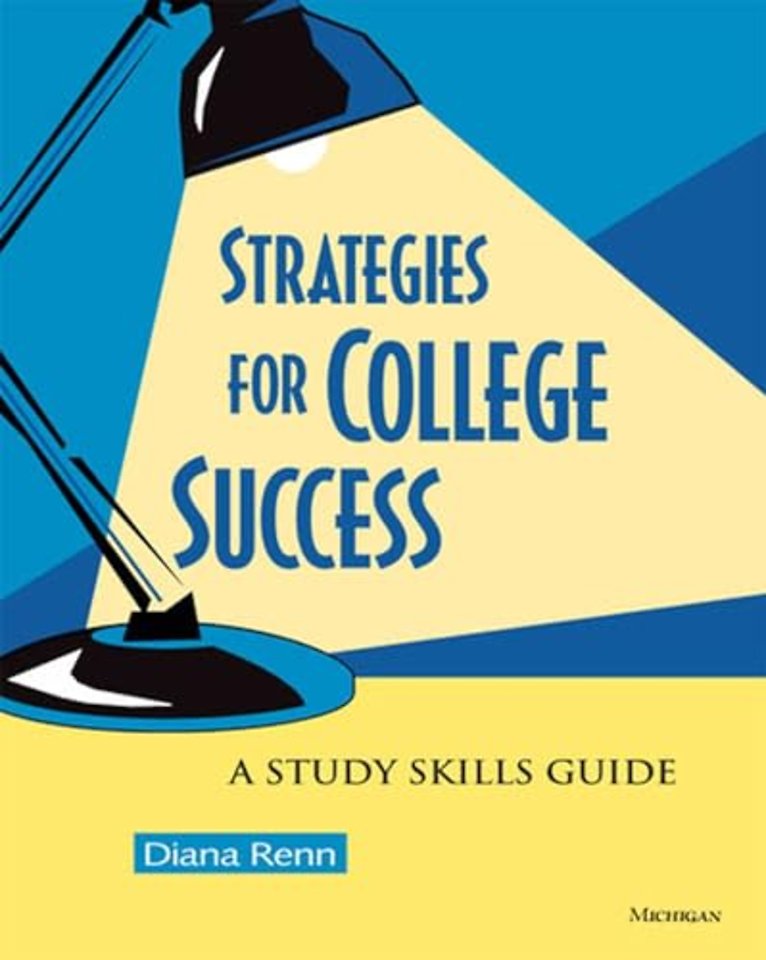 Strategies for College Success – A Study Skills Guide
