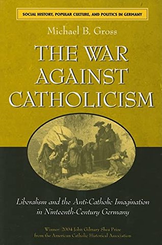 The War against Catholicism
