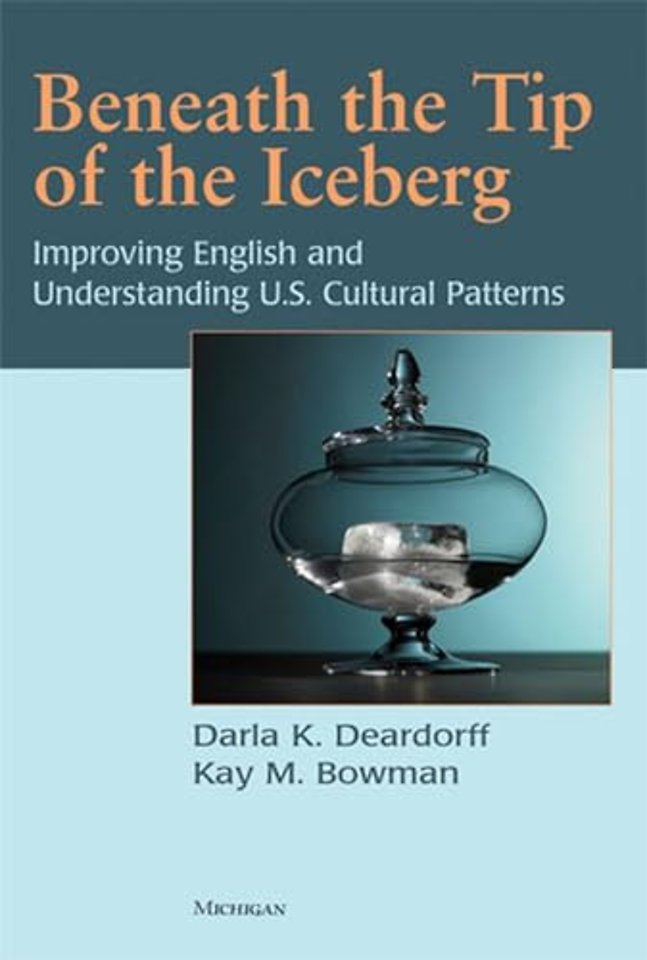 Beneath the Tip of the Iceberg – Improving English and Understanding of U.S. Cultural Patterns
