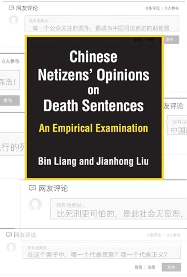 Chinese Netizens` Opinions on Death Sentences – An Empirical Examination