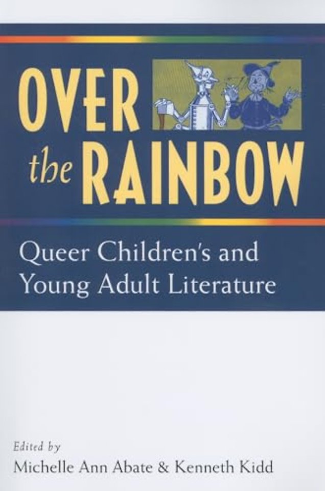 Over the Rainbow – Queer Children`s and Young Adult Literature