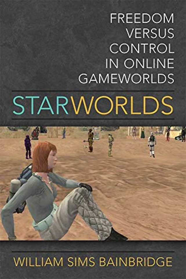 Star Worlds – Freedom Versus Control in Online Gameworlds