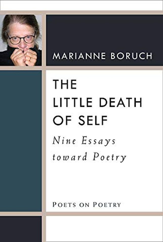 The Little Death of Self – Nine Essays toward Poetry