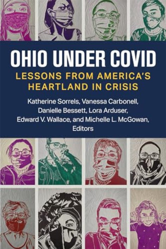 Ohio under COVID – Lessons from America`s Heartland in Crisis