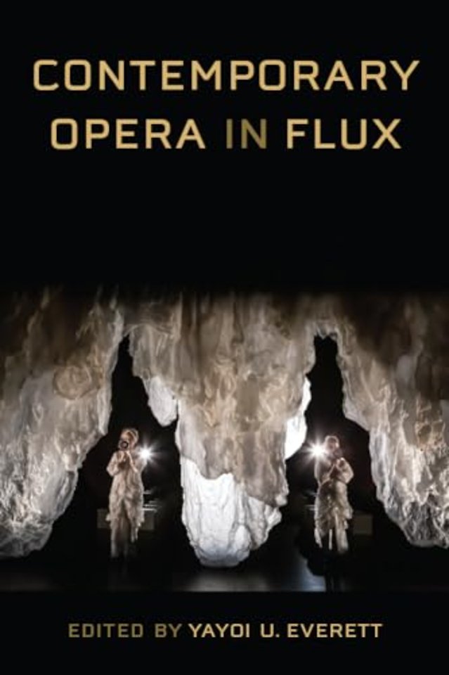 Contemporary Opera in Flux