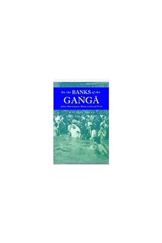 On the Banks of the Ganga – When Wastewater Meets a Sacred River