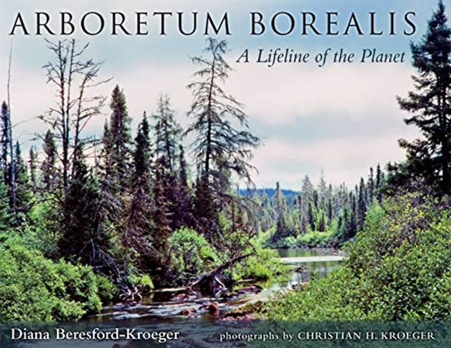 Arboretum Borealis – A Lifeline of the Planet
