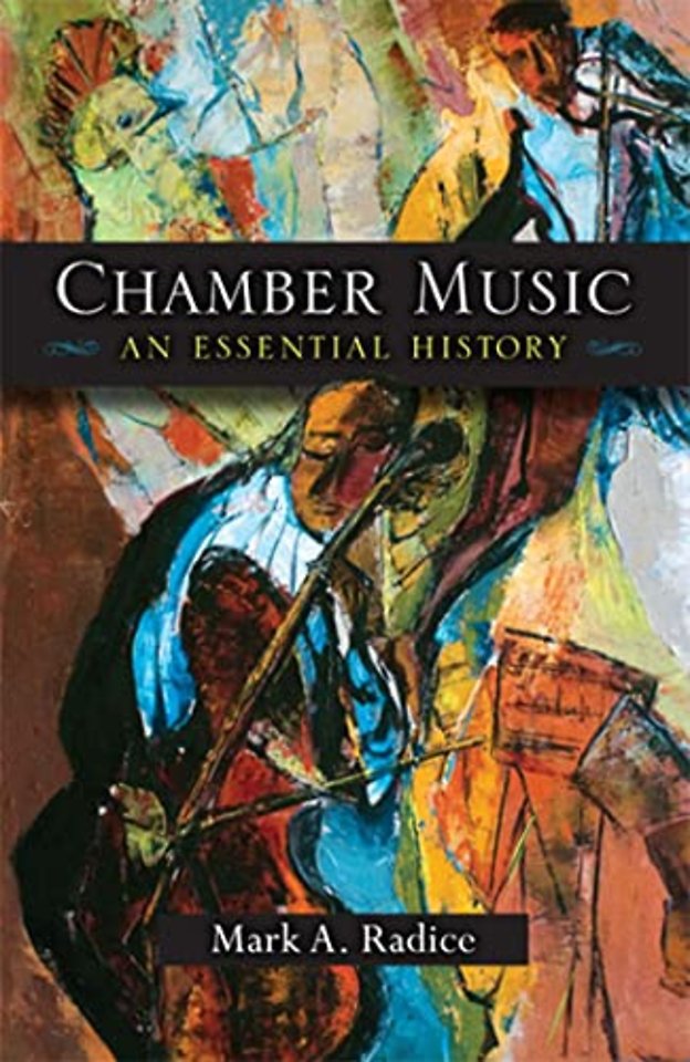 Chamber Music – An Essential History