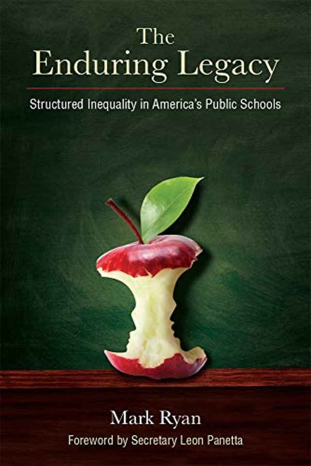 The Enduring Legacy – Structured Inequality in America`s Public Schools