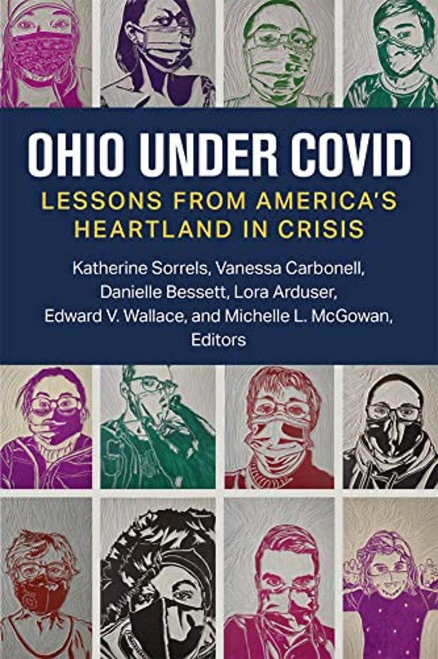 Ohio under COVID – Lessons from America`s Heartland in Crisis