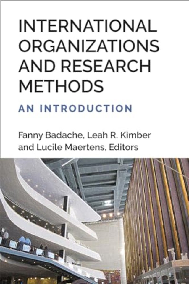 International Organizations and Research Methods – An Introduction