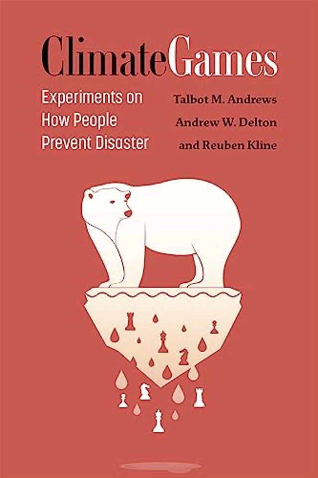 Climate Games – Experiments on How People Prevent Disaster