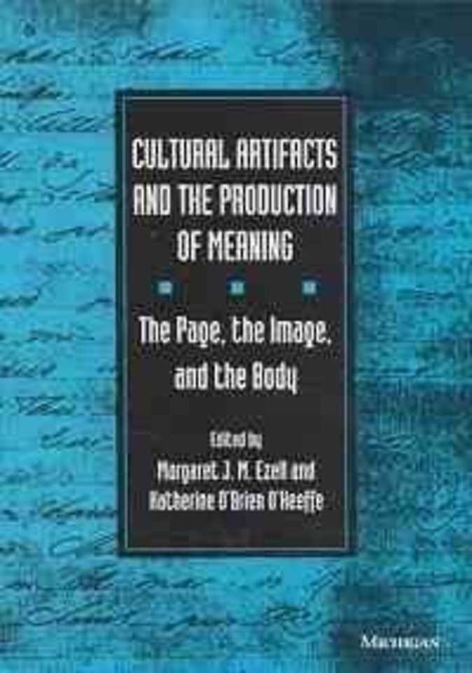 Cultural Artifacts and the Production of Meaning