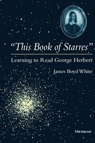 "This Book of Starres" – Learning to Read George Herbert