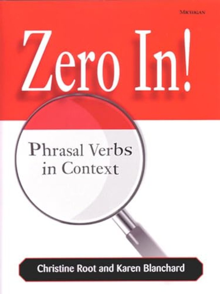 Zero In! – Phrasal Verbs in Context