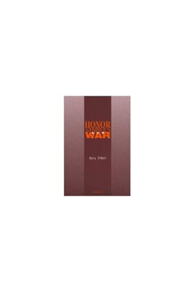 Honor, Symbols, and War