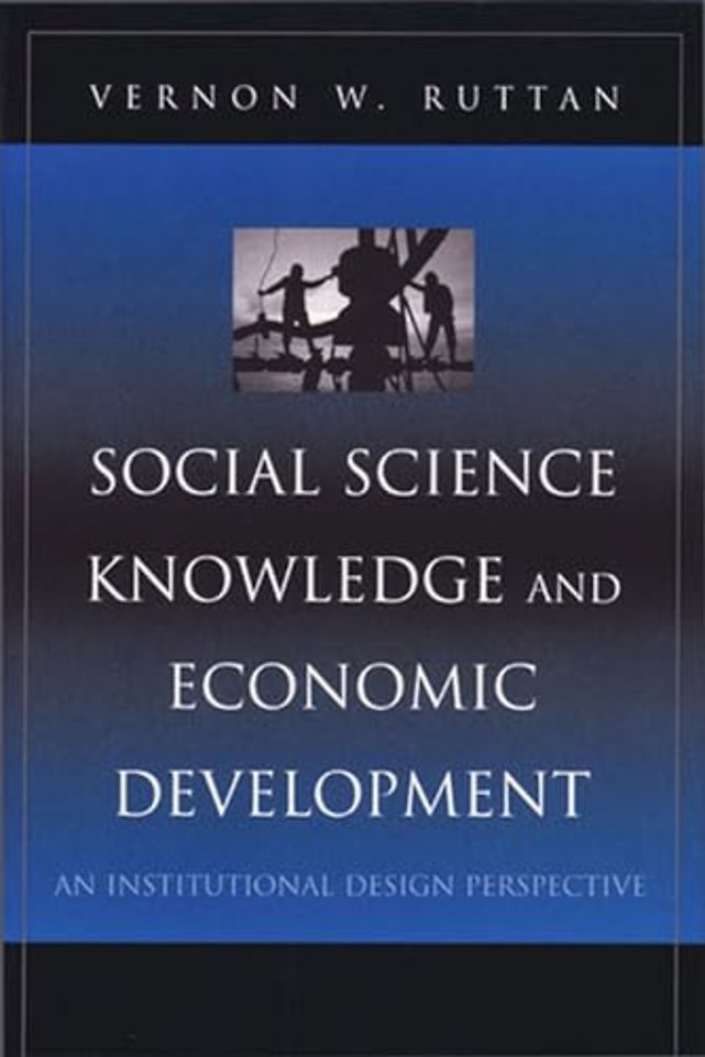 Social Science Knowledge and Economic Developmen – An Institutional Design Perspective