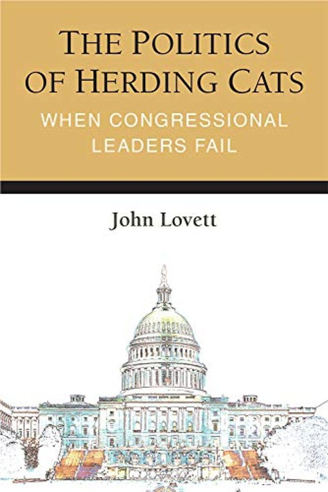 The Politics of Herding Cats – When Congressional Leaders Fail